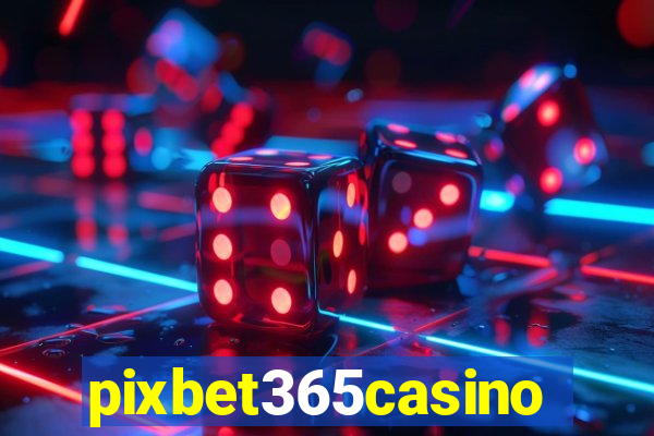 pixbet365casino