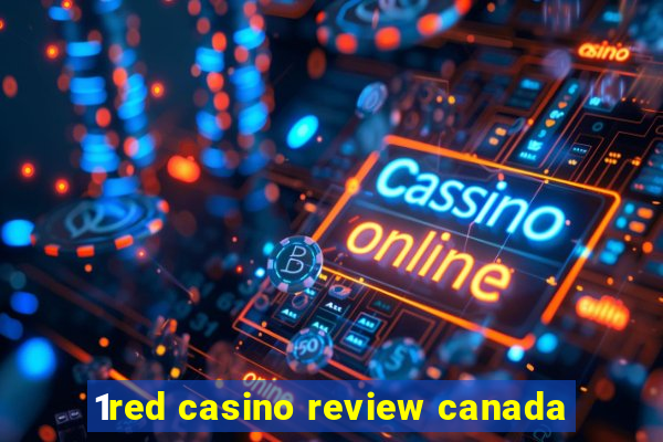 1red casino review canada