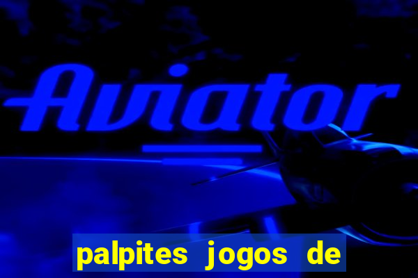 palpites jogos de hoje sao paulo