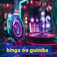 binga ou guimba