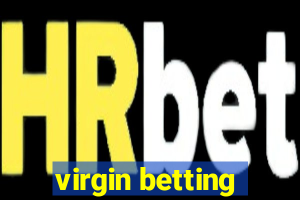 virgin betting