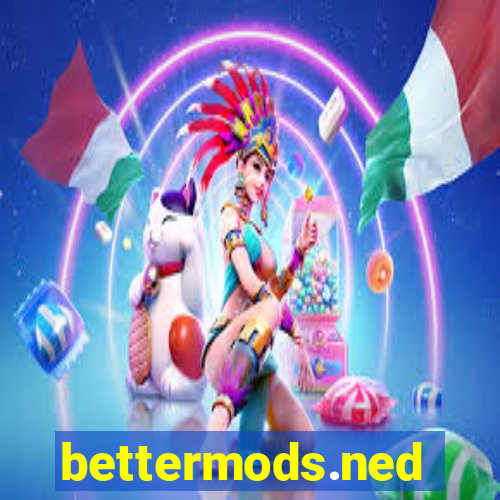 bettermods.ned