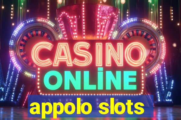 appolo slots