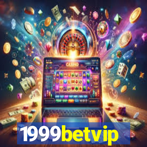 1999betvip