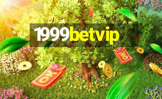 1999betvip