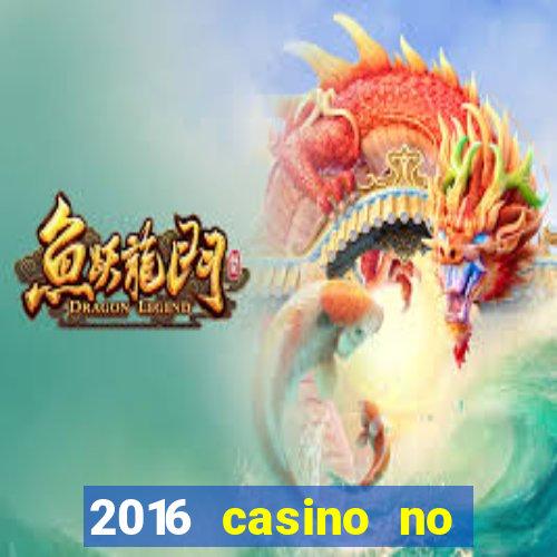 2016 casino no deposit bonus