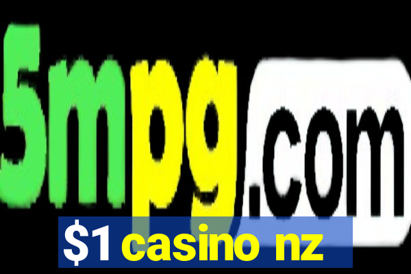 $1 casino nz