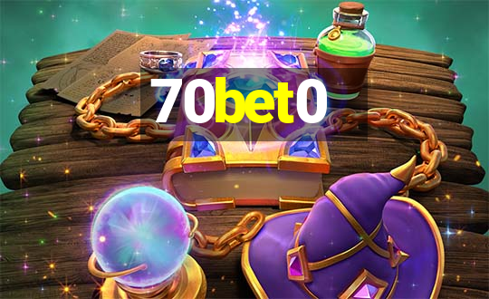 70bet0