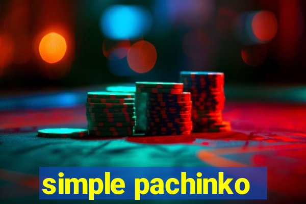 simple pachinko