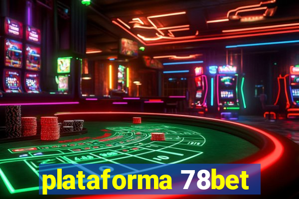 plataforma 78bet