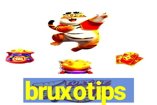 bruxotips