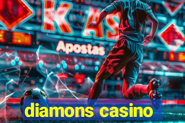 diamons casino