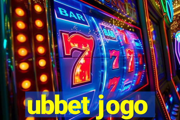 ubbet jogo