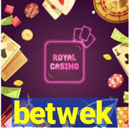 betwek