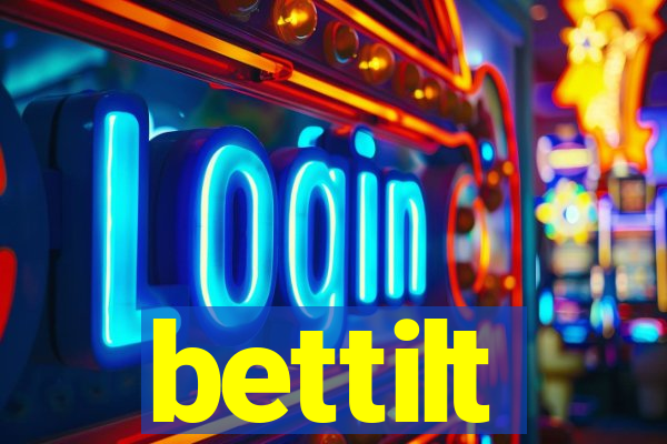 bettilt