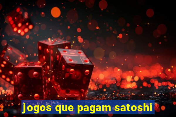 jogos que pagam satoshi