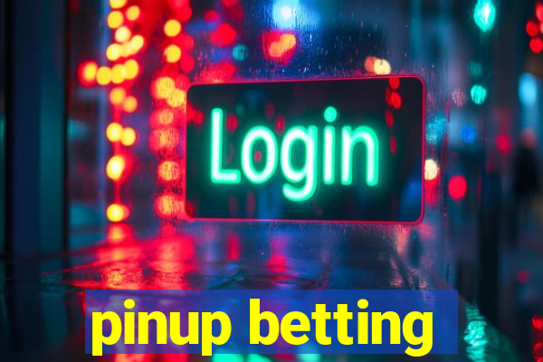 pinup betting