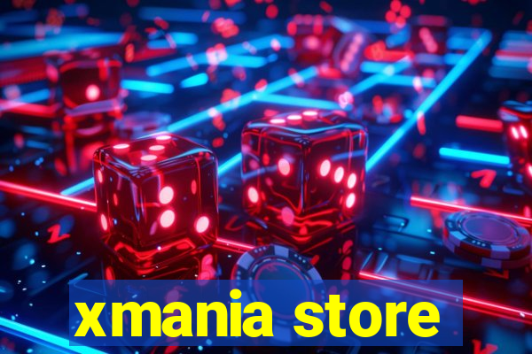 xmania store