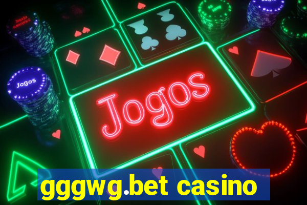 gggwg.bet casino