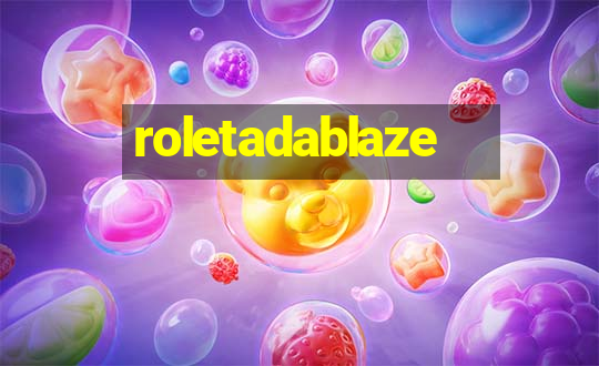 roletadablaze