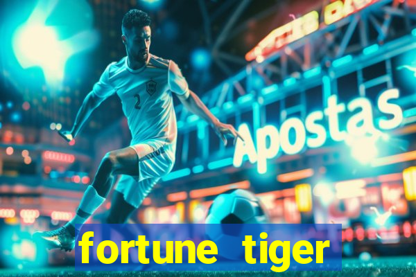 fortune tiger grande ganho