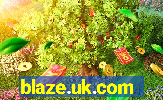 blaze.uk.com