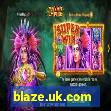 blaze.uk.com