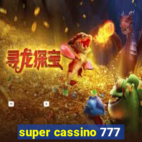 super cassino 777