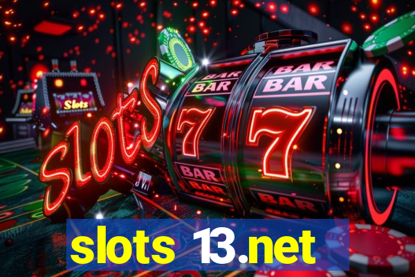 slots 13.net