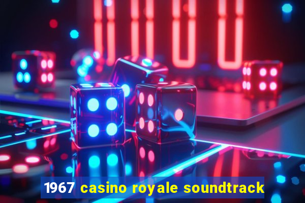 1967 casino royale soundtrack