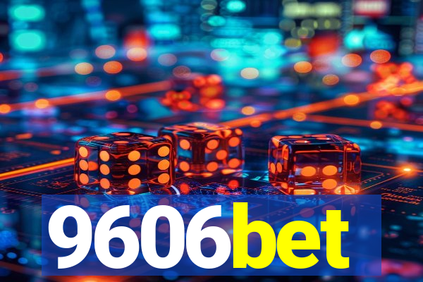 9606bet