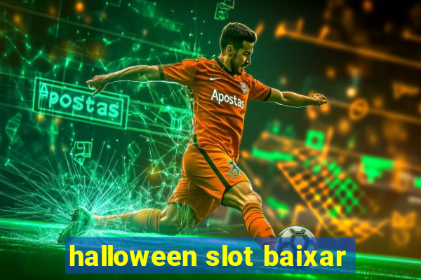 halloween slot baixar