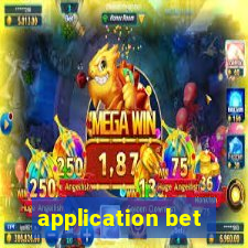 application bet