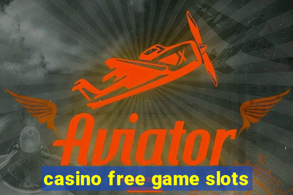 casino free game slots