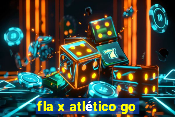 fla x atlético go