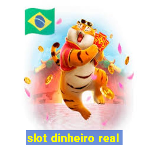 slot dinheiro real