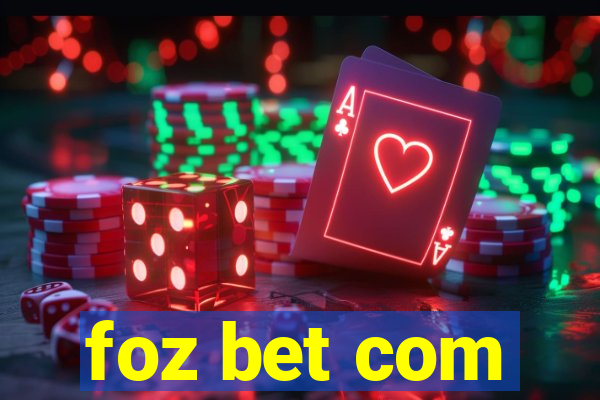 foz bet com