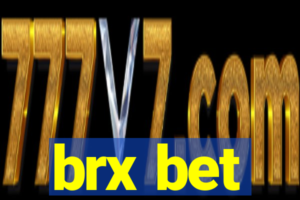 brx bet