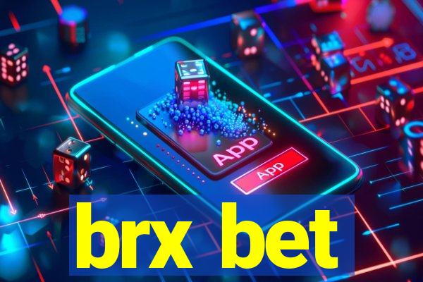 brx bet