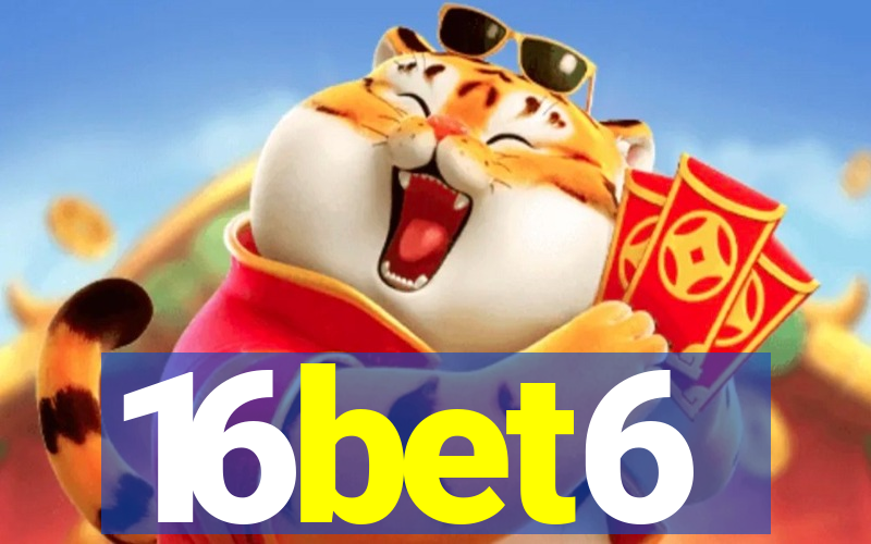 16bet6