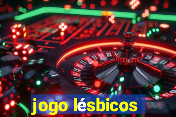 jogo lésbicos