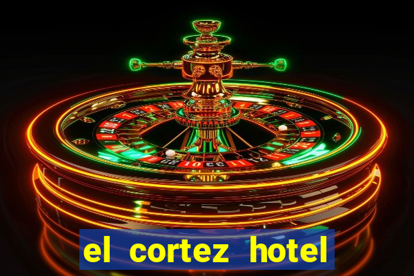 el cortez hotel and casino las vegas