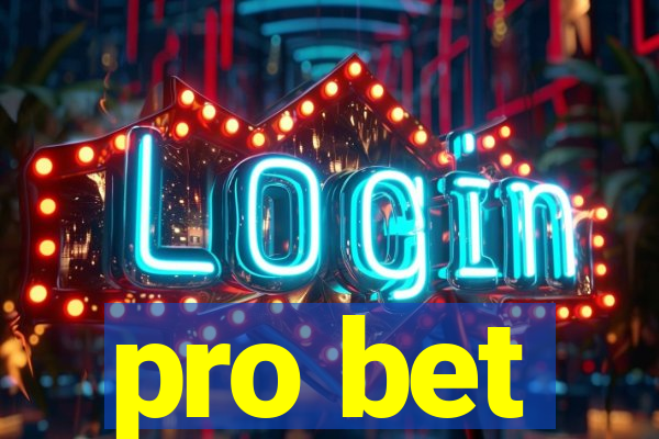 pro bet