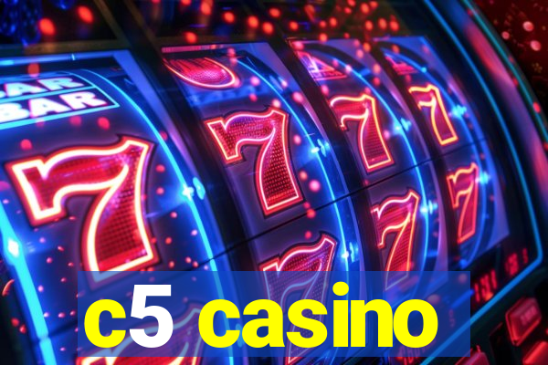 c5 casino