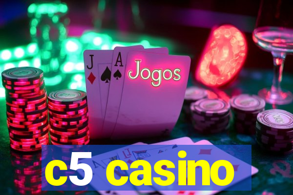 c5 casino