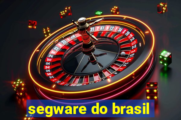 segware do brasil