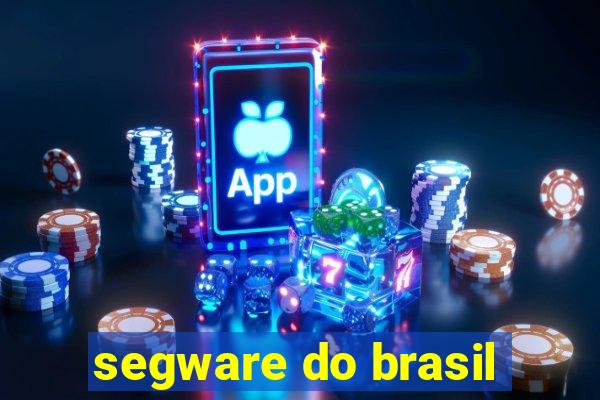 segware do brasil