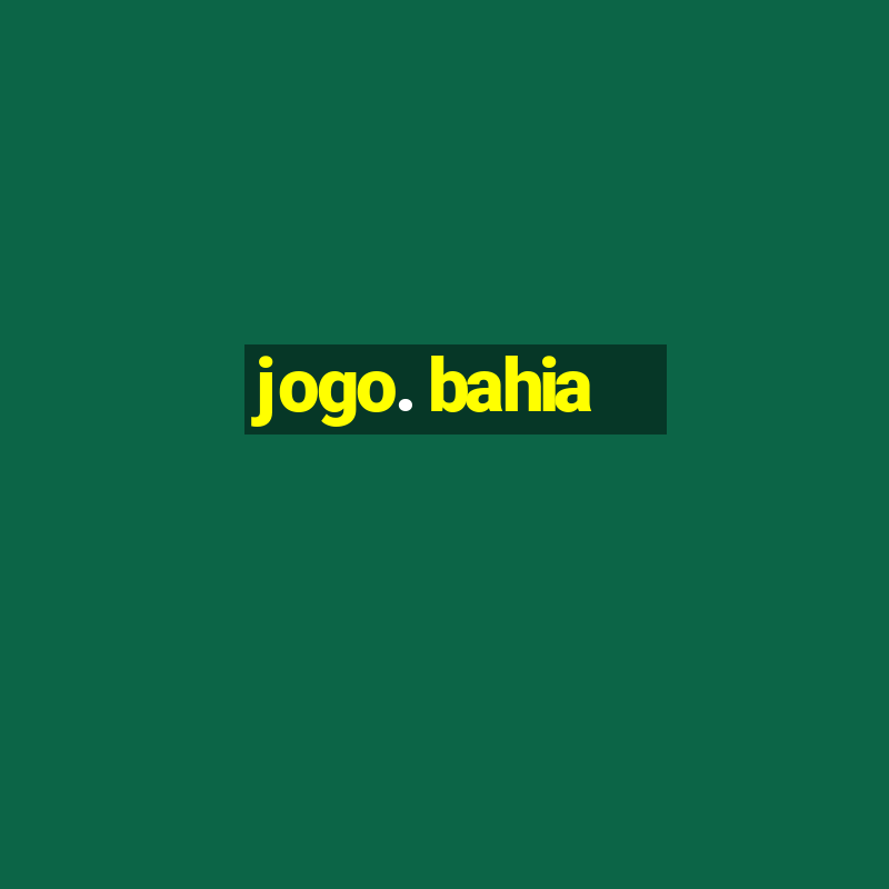 jogo. bahia