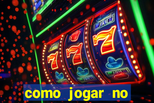 como jogar no betano e ganhar dinheiro