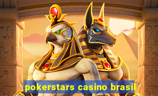 pokerstars casino brasil